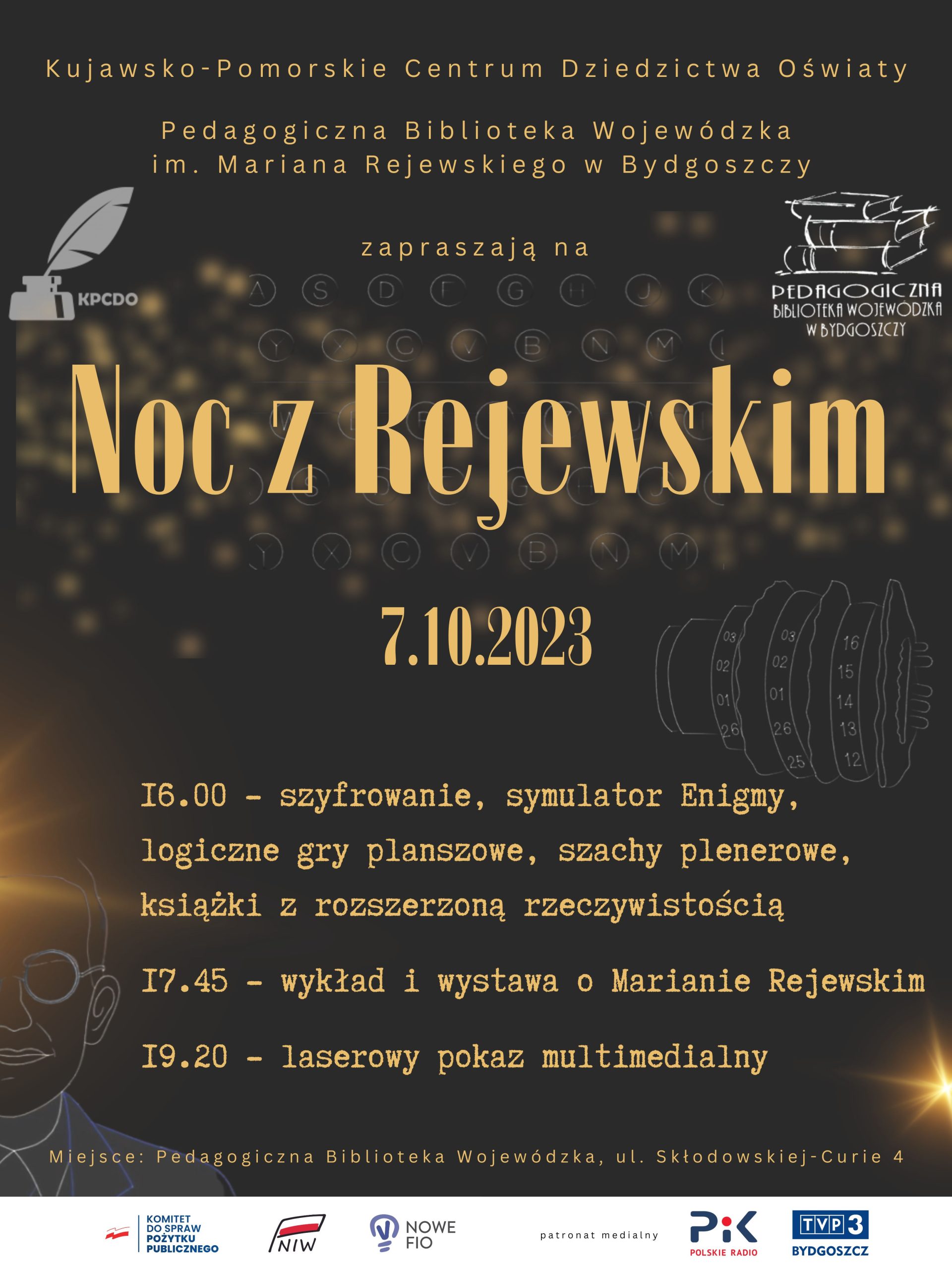 Plakat informacyjny Nocy z Rejewskim.