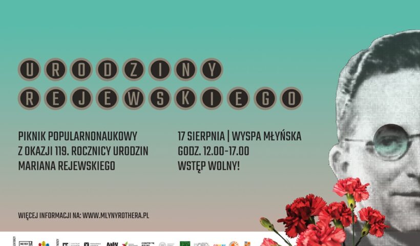 Baner pikniku popularnonaukowego :Urodziny Rejewskiego".